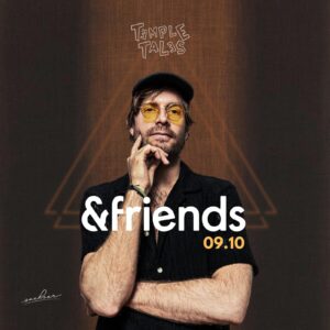 Templetales opening w/ &friends