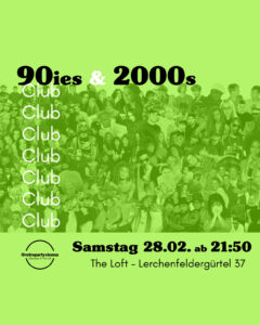 Wannabe 90ies & 2000s Club!